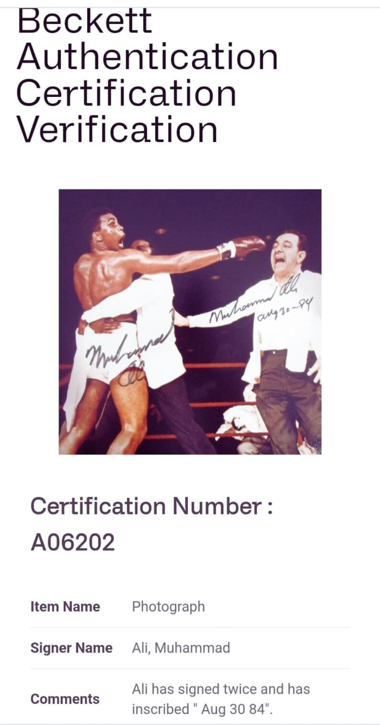 Muhammad Ali doble firma autentificada por la compañía Beckett con el número A06202con inscripción Aug 30 84