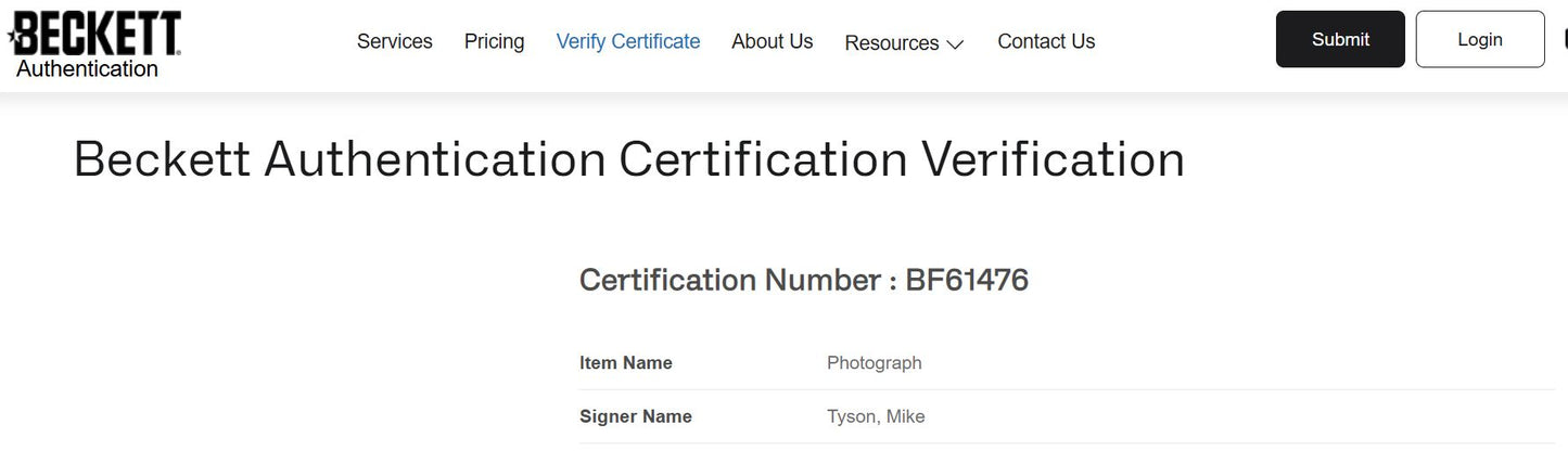 Mike Tyson Fotografía autografiada, firma certificada por la compañía Beckett con el número BF61476.