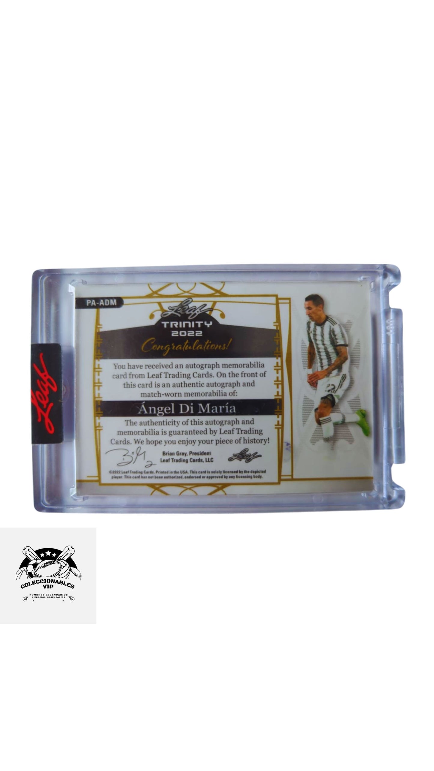 Ángel Di María Tarjeta Leaf en el frente encontrarás pieza de playera y autógrafo, edición limitada 2/15.