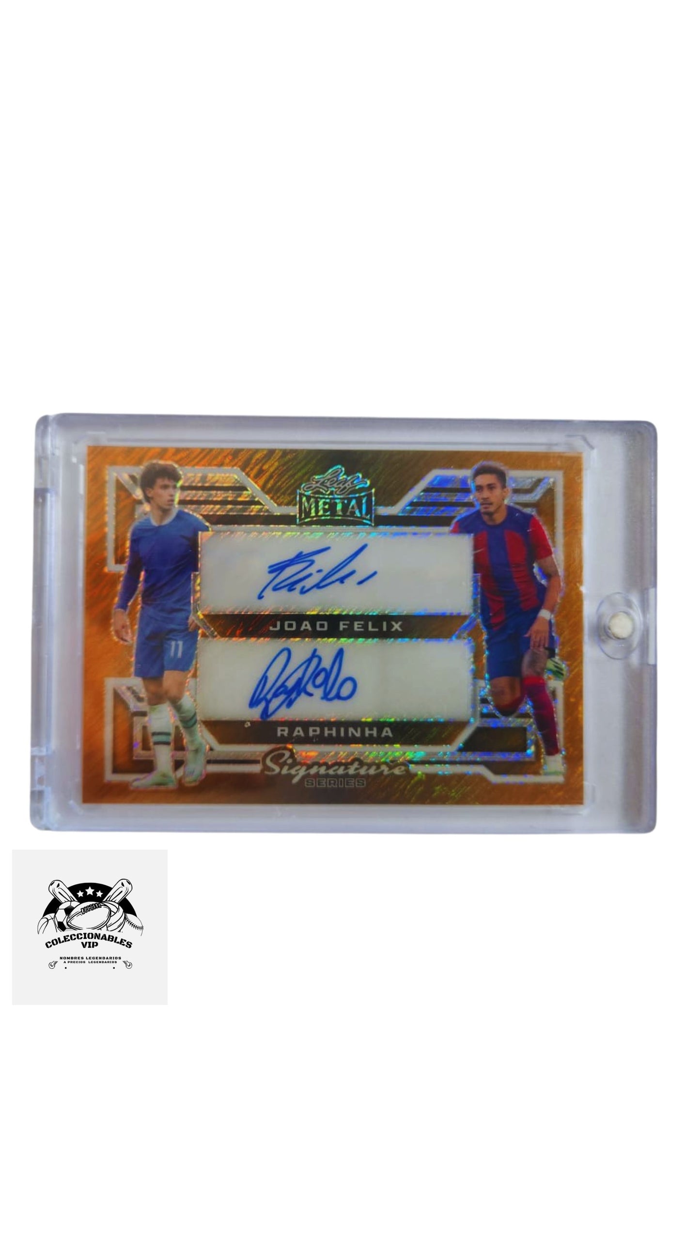 Tarjeta Leaf autografiada por João Félix y Raphinha, edición limitada 1/1.